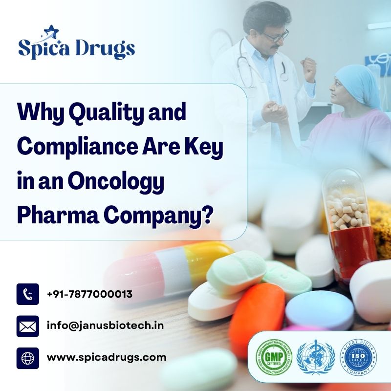 Why Quality and Compliance Are Key in an Oncology Pharma Company? 