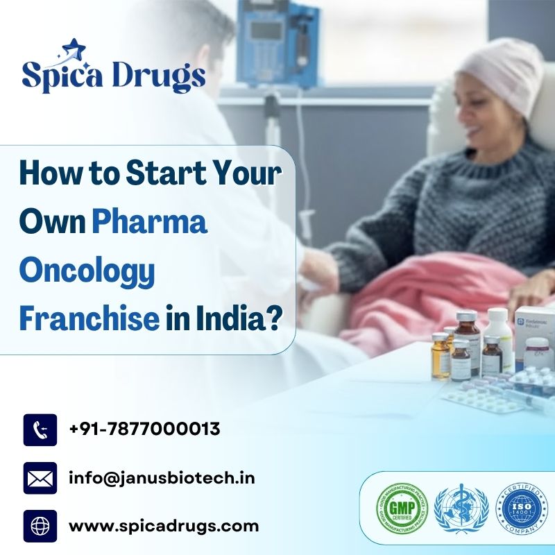 How to Start Your Own Pharma Oncology Franchise in India?